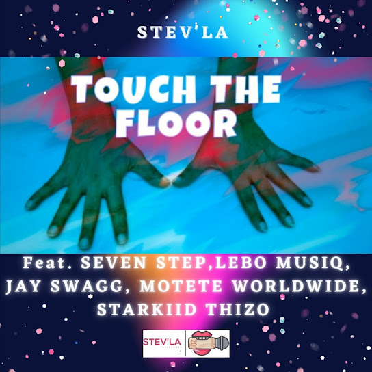 Stev’la - Touch The Floor