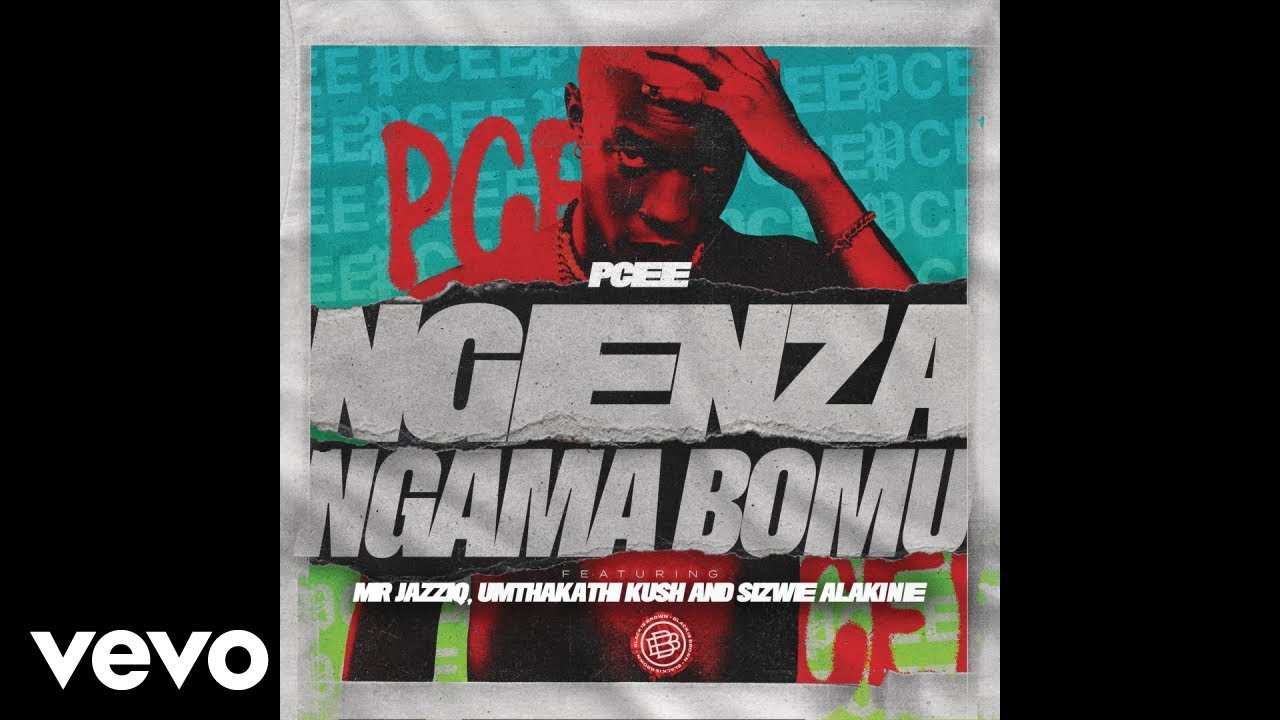 Pcee - Ngenza Ngama Bomu