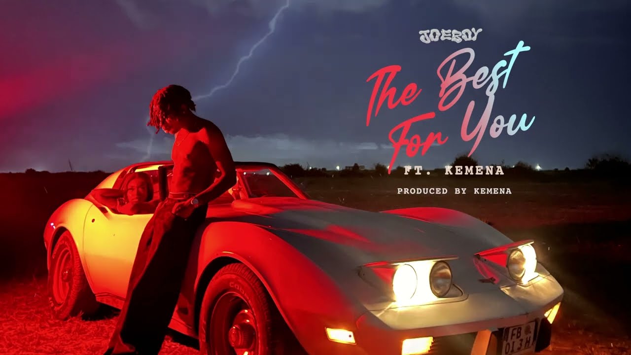 Joeboy - The Best For You