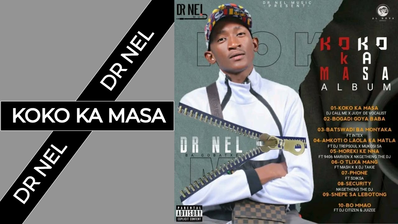 Dr Nel - Koko Ka Masa