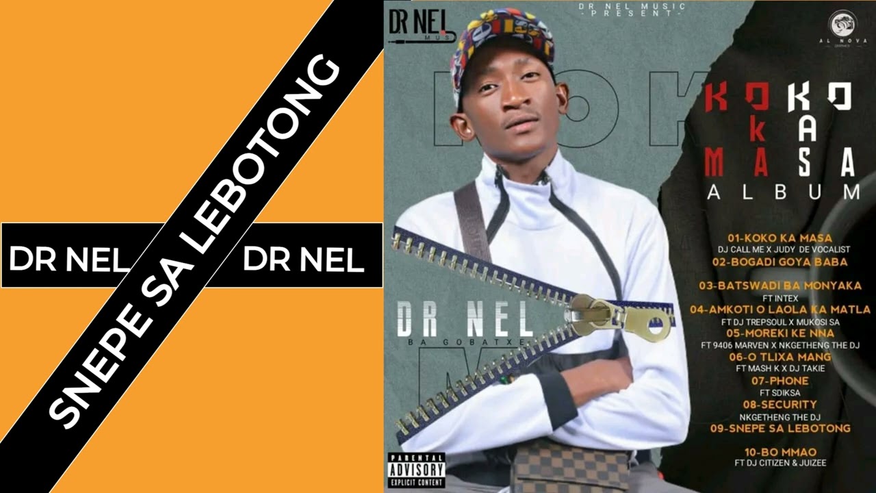 Dr Nel - Snepe Sa Lebotong