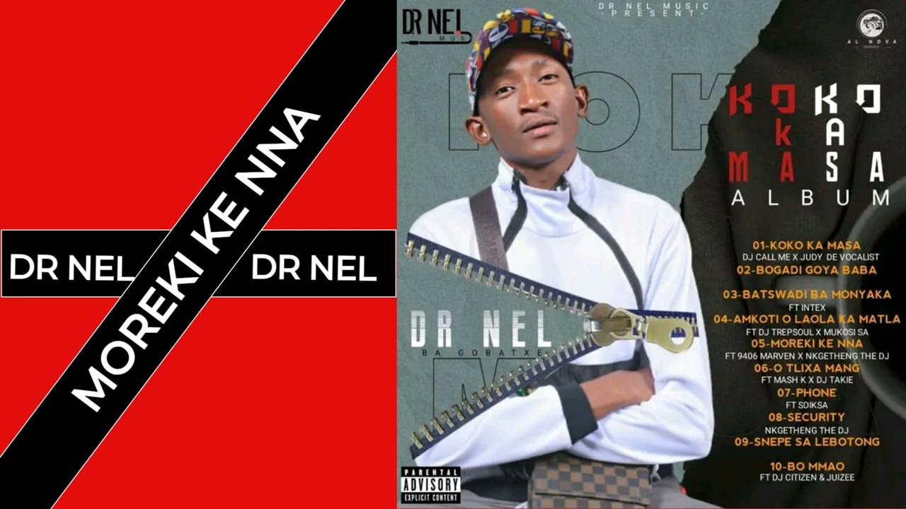 Dr Nel - Moreki Ke Nna