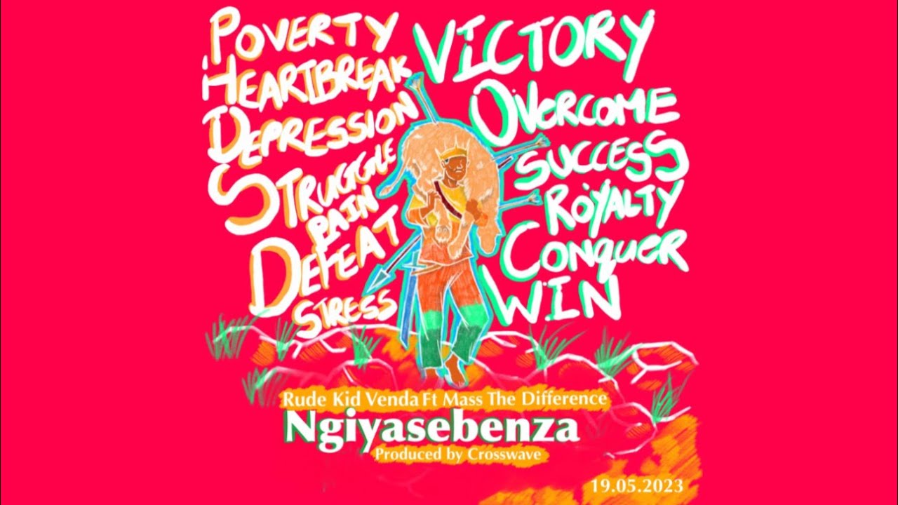 Rude Kid Venda - Ngiyasebenza