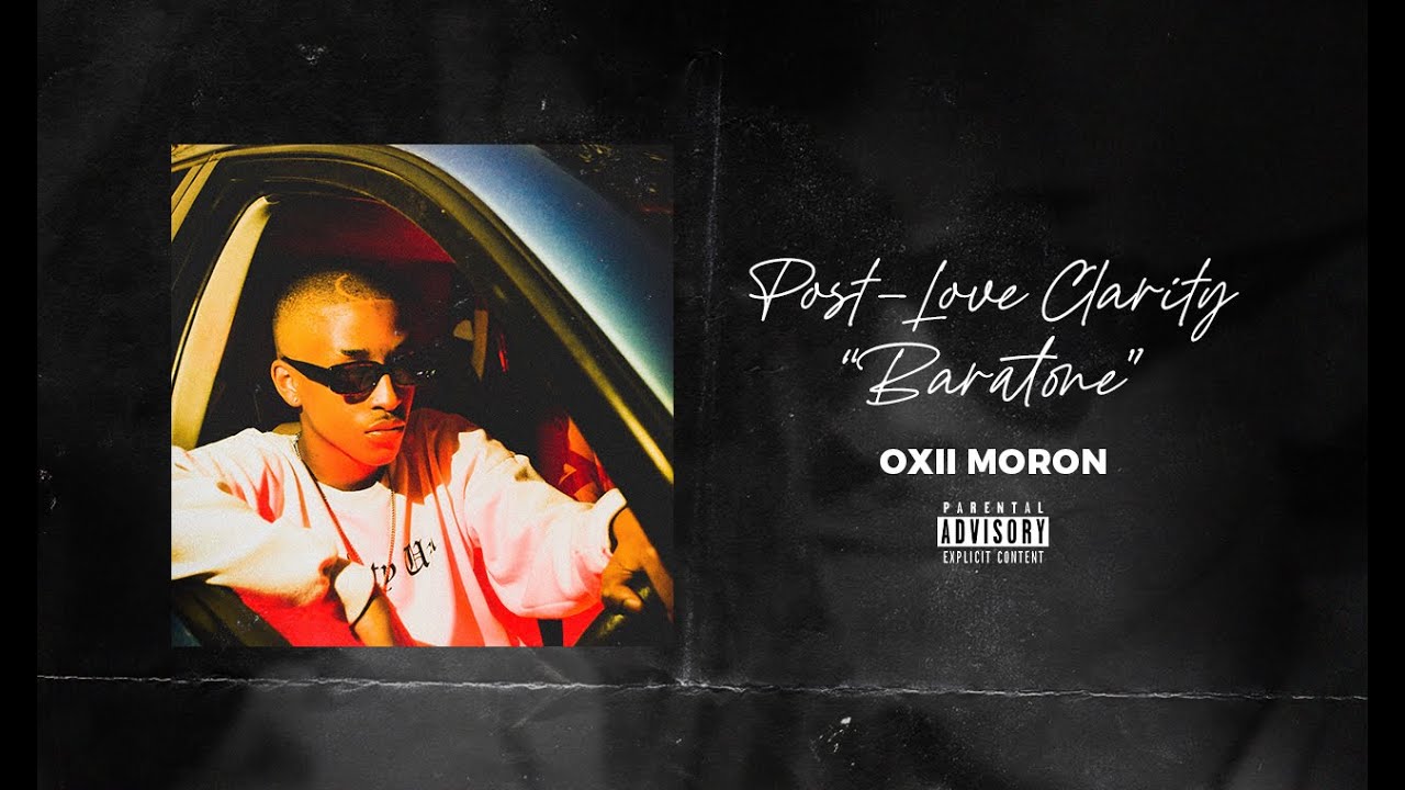 Oxii Moron - Baritone (Outro)