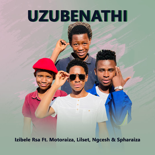 Izibele Rsa - Uzubenathi