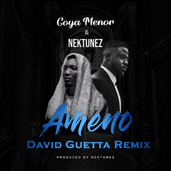 Goya Menor - Ameno Amapiano (You Wanna Bamba) [David Guetta Remix]