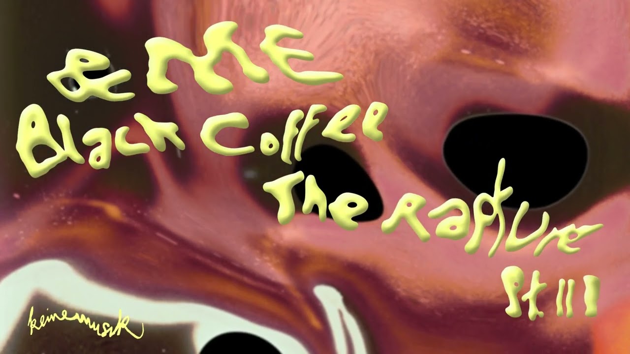 &ME & Black Coffee - Studiothe Rapture Pt. Iii
