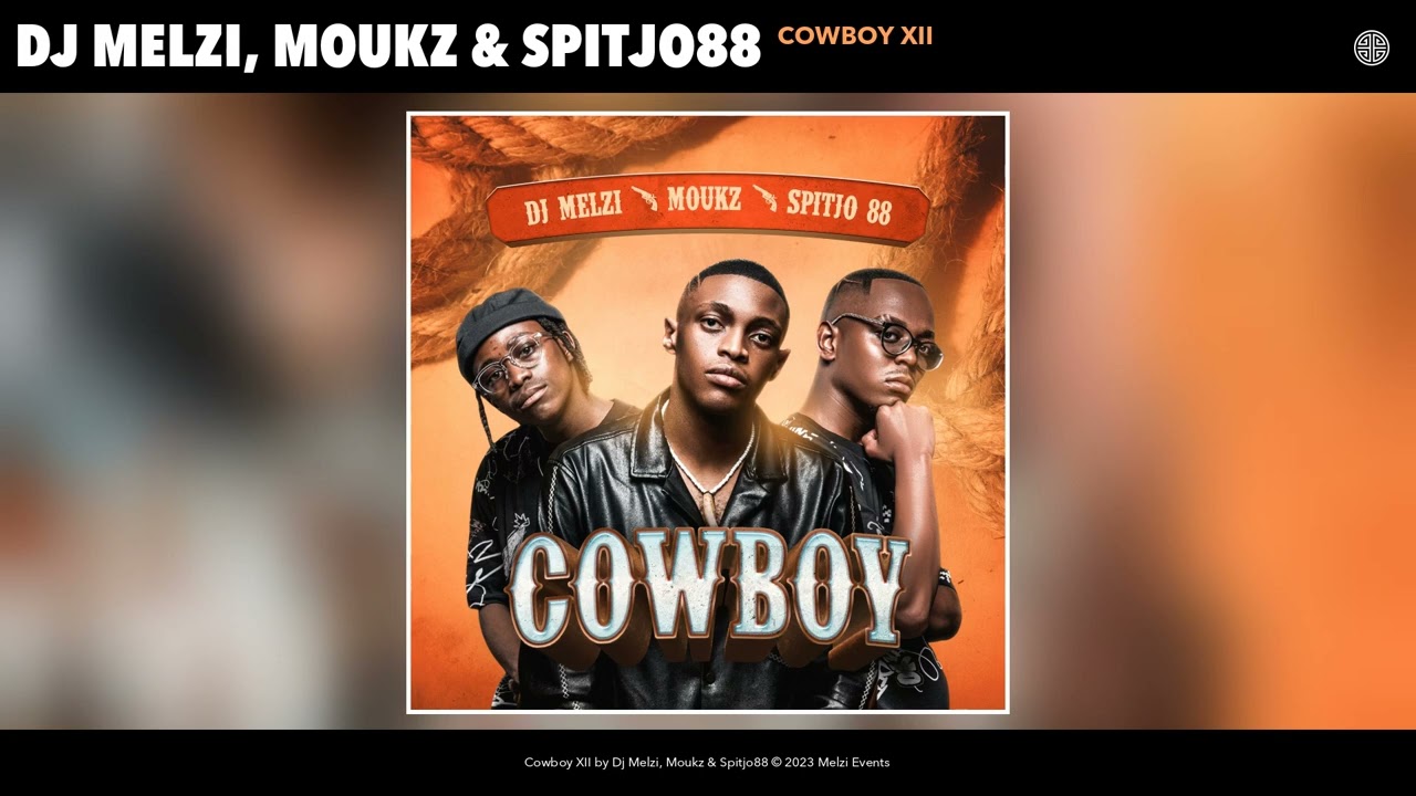 DJ Melzi - Cowboy Xii (Offiial Audio)