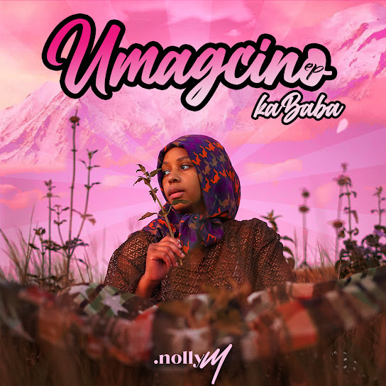 Nolly M - Iziyalo