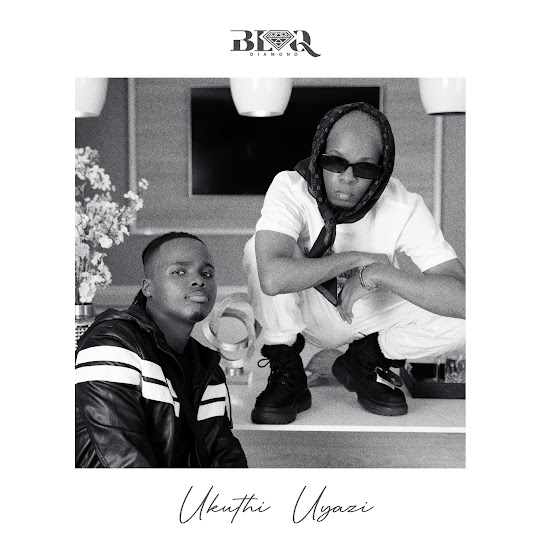 Blaq Diamond - Ukuthi Uyazi