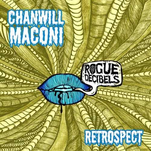Chanwill Maconi – Moody Blues Chanwill Maconi – Moody Blues