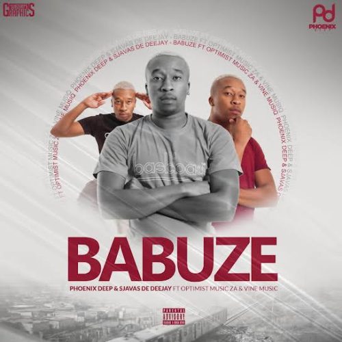 Phoenix Deep &ndash; Babuze Ft. Sjavas Da Deejay