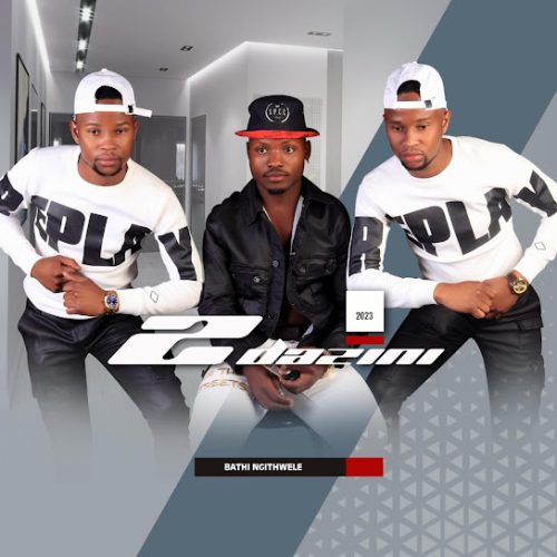 2dazini – Ithemb'Alibulali 2dazini – Ithemb'Alibulali