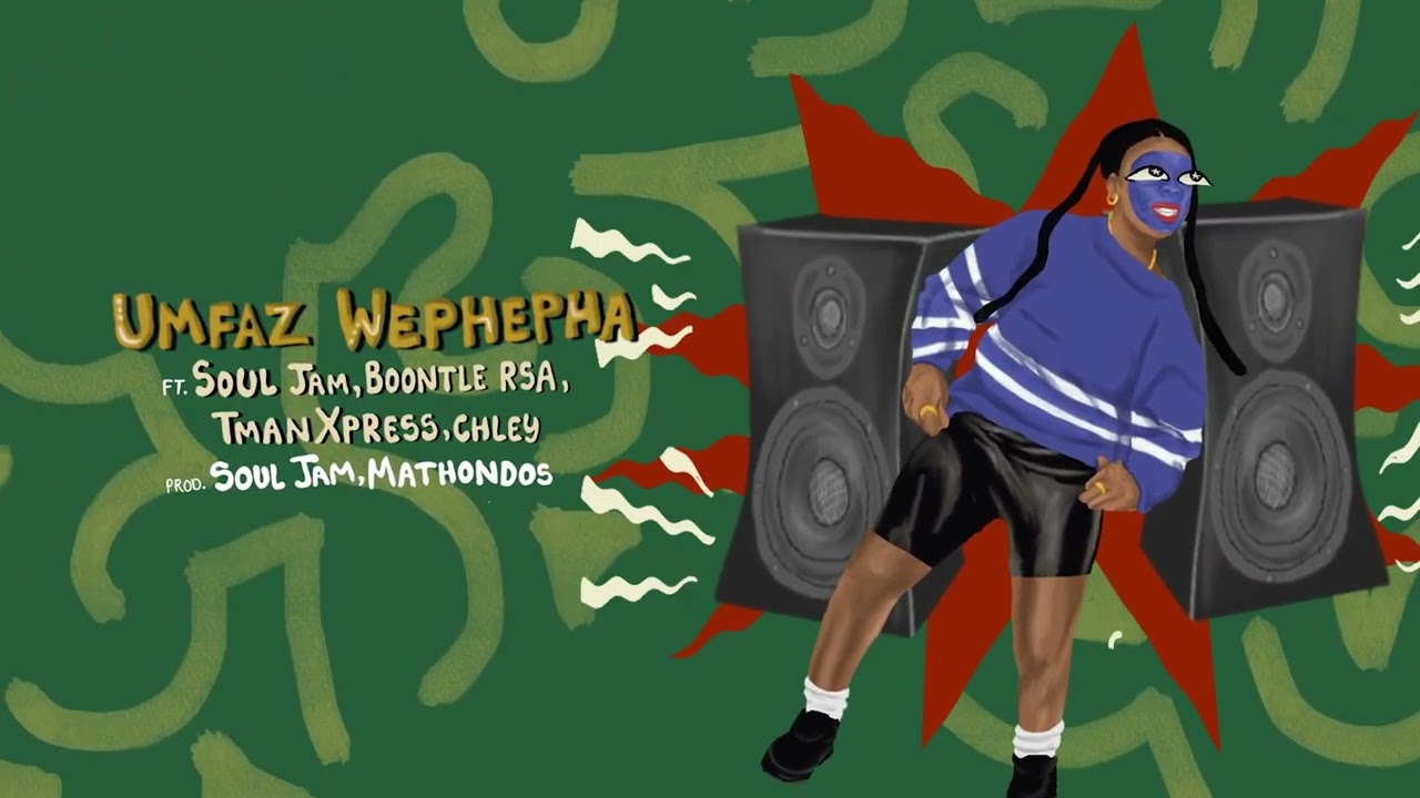 Choplife Soundsystem – Umfaz Wephepha Ft. Soul Jam, Boontle Rsa, Tman Xpress & Chley