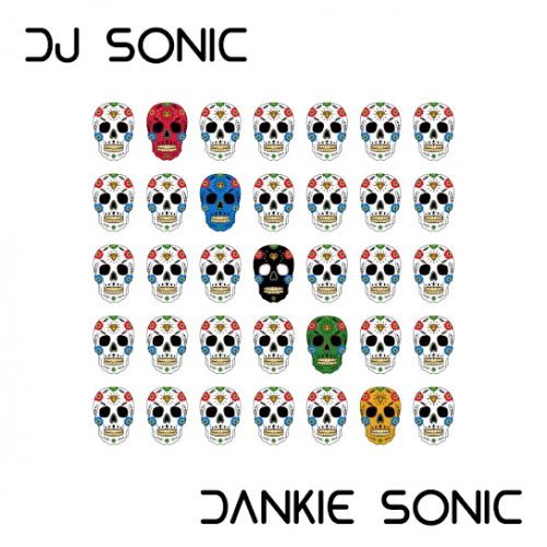 Dj Sonic - Dankie Sonic (Original Mix) Dj Sonic - Dankie Sonic (Original Mix)