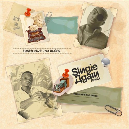 Harmonize &ndash; Single Again Remix ft. Ruger