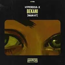 HyperSOUL-X – Bekani (Main HT) HyperSOUL-X – Bekani (Main HT)