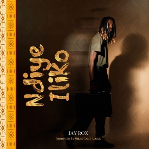 Jay Rox – Ndiye Iliko Jay Rox – Ndiye Iliko