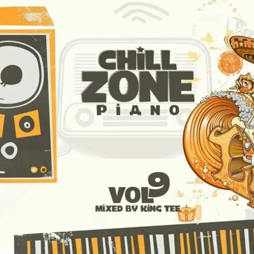 King Tee – Chillzone Piano Vol 09 Mix King Tee – Chillzone Piano Vol 09 Mix