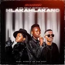 Shandesh & 071 Nelly Master Beat &ndash; Hlakahlakano Ft Phobla On The Beat