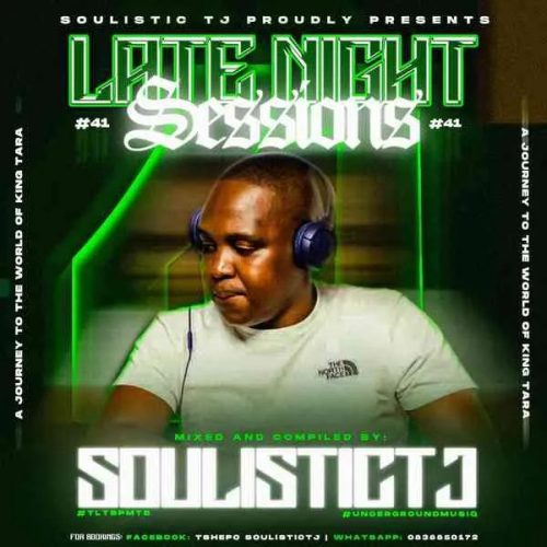 Soulistic TJ &ndash; Late Night Session 41