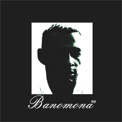 Dj Muzik Sa - Banomona Abantu Dj Muzik Sa - Banomona Abantu