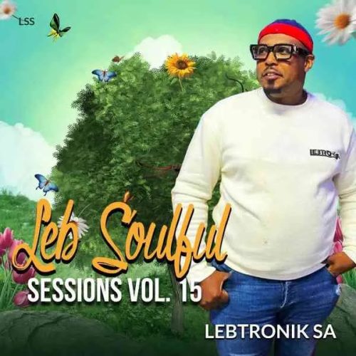 Lebtronik SA – LSS Vol.15 (Spring Extravaganza Mix) Lebtronik SA – LSS Vol.15 (Spring Extravaganza Mix)