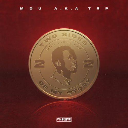 Mdu A.K.A Trp - Hang Awt Ft. Da Muziqal Chef (Prod. Keith Mduduzi Mangena & Tshepo Bure) Mdu A.K.A Trp - Hang Awt Ft. Da Muziqal Chef (Prod. Keith Mduduzi Mangena & Tshepo Bure)
