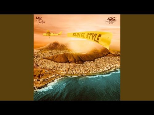 Mr Thela &ndash; Sun EL Style