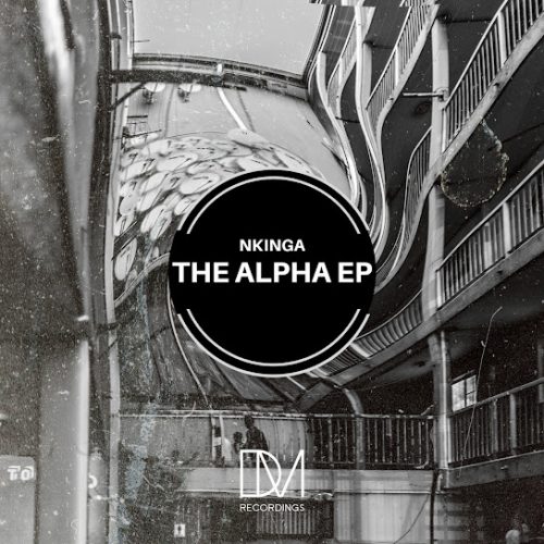 Nkinga - The Alpha I Nkinga - The Alpha I