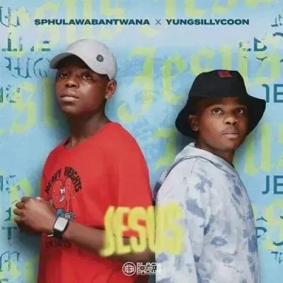 Sphulawabantwana & Yungsillycoon – Lord Jesus Sphulawabantwana & Yungsillycoon – Lord Jesus