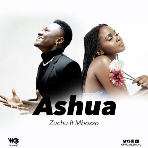 Zuchu – Ashua ft. Mbosso Zuchu – Ashua ft. Mbosso