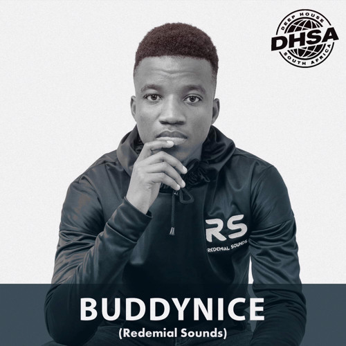 Buddynice – Deep House South Africa 142 Mix Buddynice – Deep House South Africa 142 Mix