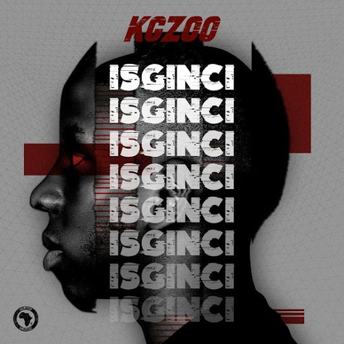 Kgzoo, Gumz, Dj Macv & Bukeka - Zibonakalise Ft. Bukeka Kgzoo, Gumz, Dj Macv & Bukeka - Zibonakalise Ft. Bukeka