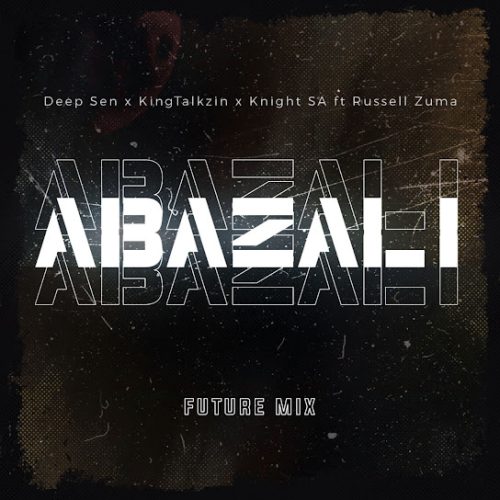 King Zeph - Abazali (Future Mix) Ft. Kingtalkzin, Knight Sa & Russell Zuma King Zeph - Abazali (Future Mix) Ft. Kingtalkzin, Knight Sa & Russell Zuma