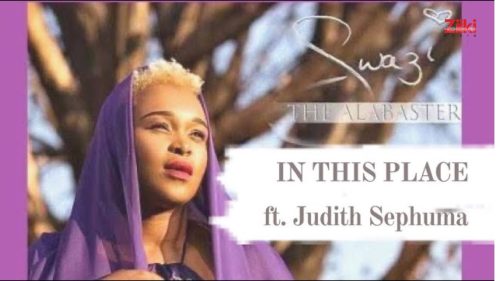 Swazi - In This Place Ft. Judith Sephuma Swazi - In This Place Ft. Judith Sephuma