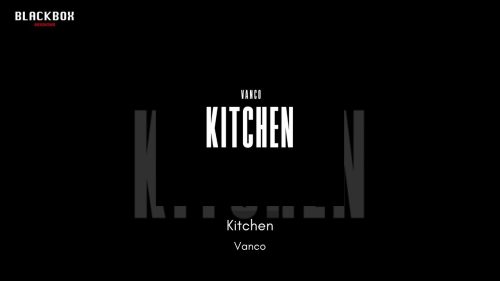 Vanco – Kitchen Vanco – Kitchen