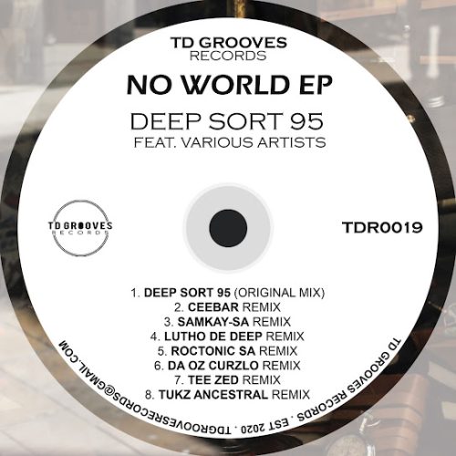 Deep Sort 95 – No World (Original Mix) Deep Sort 95 – No World (Original Mix)