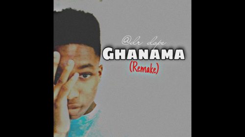 Dr Dope - Ghanama (Remix) Dr Dope - Ghanama (Remix)