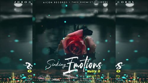 Nutty O – Sinking Emotions (Love Shade Riddim) Nutty O – Sinking Emotions (Love Shade Riddim)