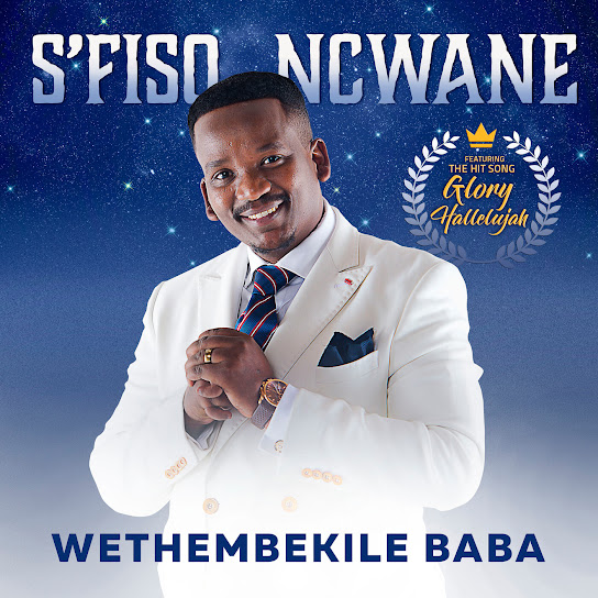 S’Fiso Ncwane - Ewe Uyinkosi