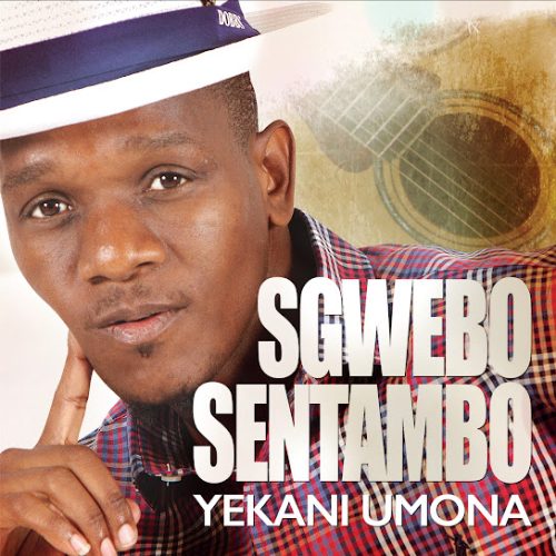 Sgwebo Sentambo – Mhlaba Senzeni Ft. Nqobani Dube Sgwebo Sentambo – Mhlaba Senzeni Ft. Nqobani Dube