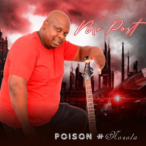 Mr Post - Nozola Ft. Nomonde Rodger Mr Post - Nozola Ft. Nomonde Rodger