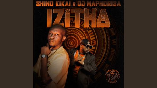 Shino Kikai & Dj Maphorisa – Besithi Siyadlala Bany Ft. Russell Zuma Shino Kikai & Dj Maphorisa – Besithi Siyadlala Bany Ft. Russell Zuma