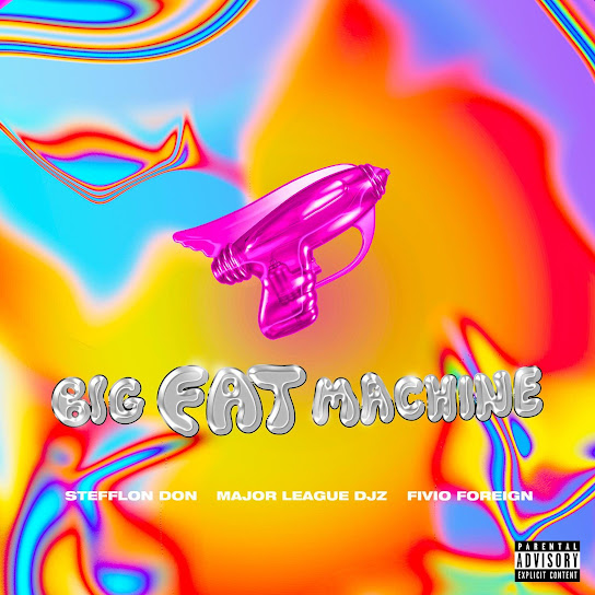 Steflon Don – Big Eat Machine Ft. Fivio Foreign & Major League Djz