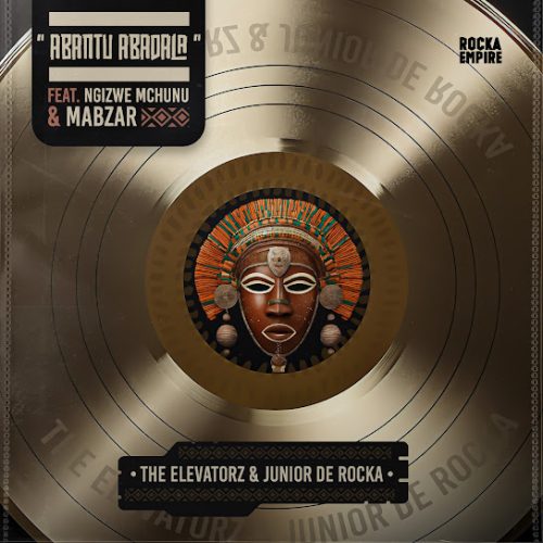 Junior De Rocka - Abantu Abadala Ft. Ngizwe Mchunu & Mabzar Junior De Rocka - Abantu Abadala Ft. Ngizwe Mchunu & Mabzar