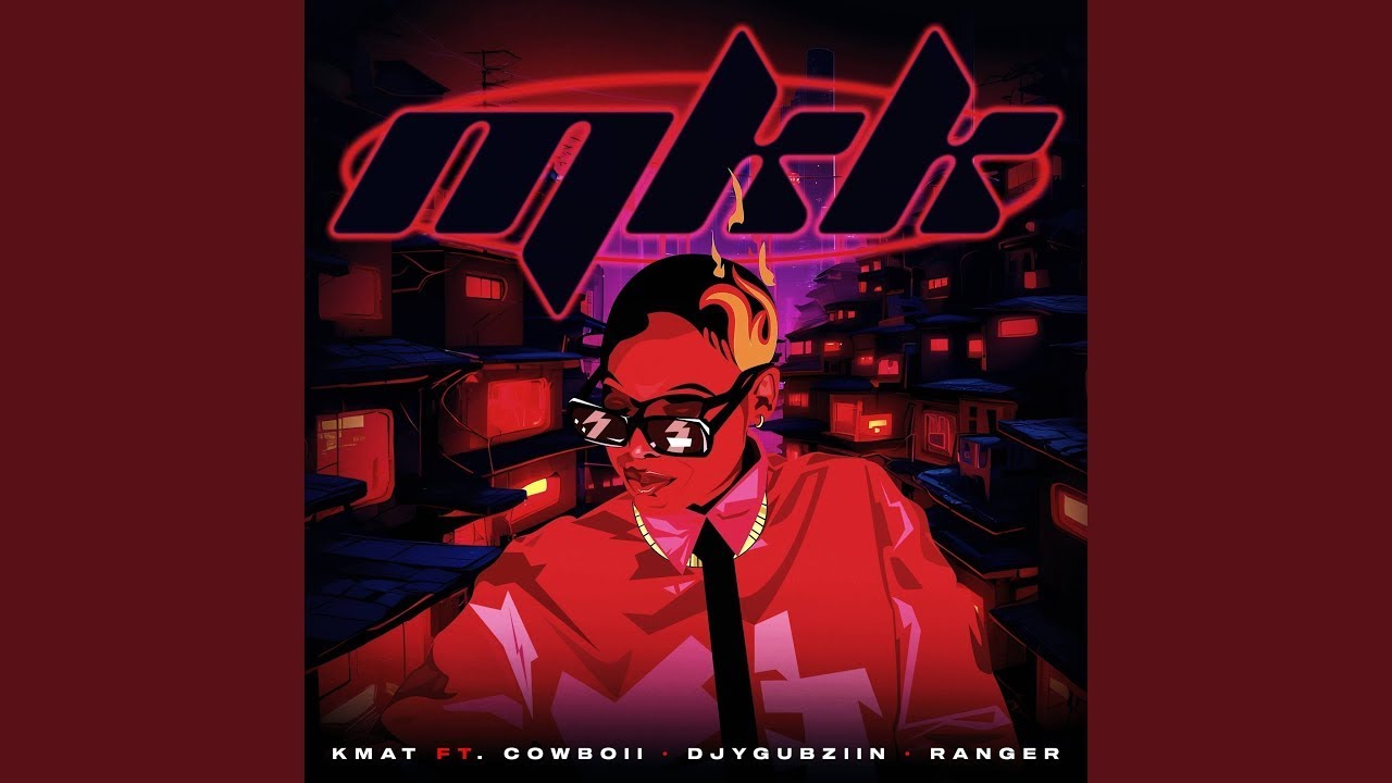 Kmat - Mkk Ft. Cowboii, Djy Gubziin & Ranger