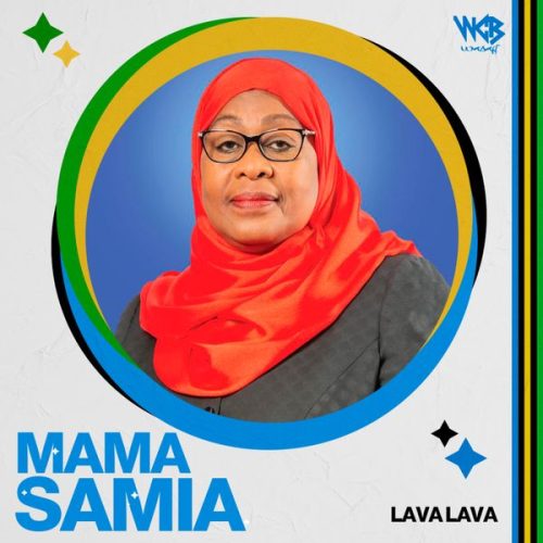 Lava Lava - Mama Samia Lava Lava - Mama Samia