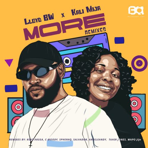 Lloyd Bw – More (Spheraq Remix) Ft. Kali Mija & Spheraq Lloyd Bw – More (Spheraq Remix) Ft. Kali Mija & Spheraq