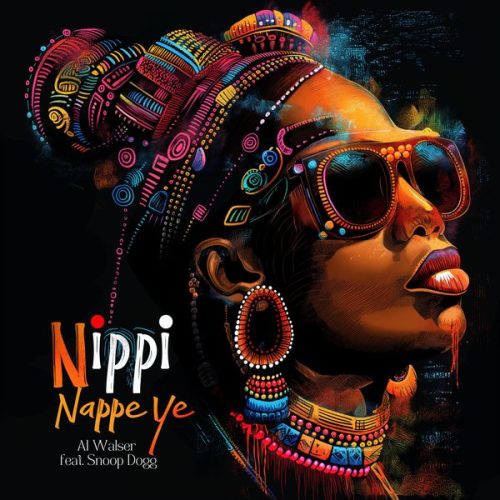 Al Walser – Nippi Nappe ye ft. Snoop Dogg Al Walser – Nippi Nappe ye ft. Snoop Dogg